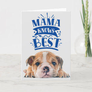 Mama kennt die beste Happy Mutter-Tageskarte Dankeskarte