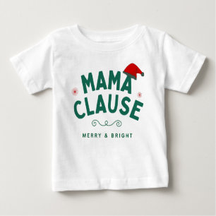Mama-Klausel Baby T-shirt