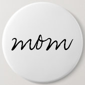 Mama-kolossaler Knopf Button (Vorderseite)