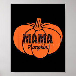 Mama Kürbis passende Familie Halloween Erntedankfe Poster