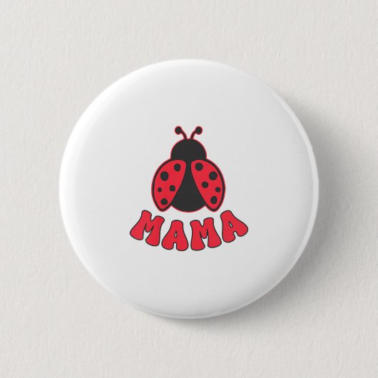 Mama Ladybug First Birthday Girl Family Matching P Button (Vorderseite)