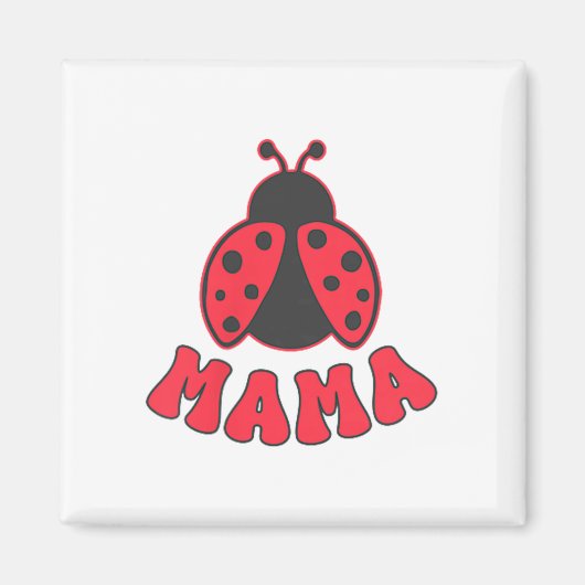 Mama Ladybug First Birthday Girl Family Matching P Magnet (Vorne)
