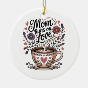 Mama läuft auf Liebe Keramik Ornament
