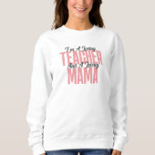 Mama-Lehrerin Sweatshirt (Vorderseite)