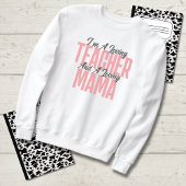 Mama-Lehrerin Sweatshirt
