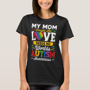 Mama lehrte mir Liebe braucht kein Wort für einen  T-Shirt