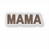 "Mama" Leopard Design Trendiges Geburtstagsgeschen Aufkleber (Vorderseite)