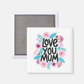 Mama Liebe Sie Mama Magnet (Vorderseite/Rückseite)