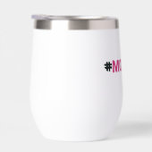 #MAMA LIFE 11OZ STEMLESS INSULATED WINE TUMBLER (Rechts)