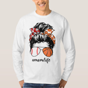 Mama Life Baseball Basketball Mama chaotisch bun l T-Shirt