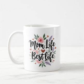 Mama Life Best Life Kaffeetasse