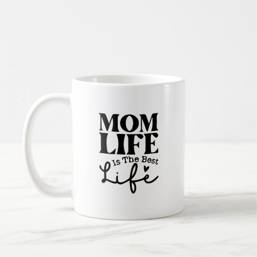 Mama Life ist das beste Leben - Funny Mütterschaft Kaffeetasse (Links)