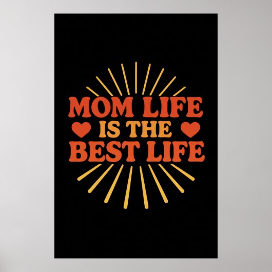 Mama Life ist das beste Leben Poster (Vorne)