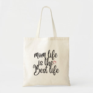 Mama Life ist das beste Leben Tragetasche