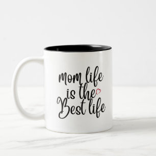 Mama Life ist das beste Leben Zweifarbige Tasse