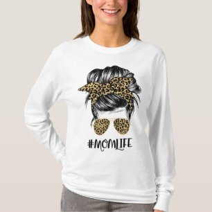 Mama Life Messy Hair Bun Leopard Frauen Muttertag T-Shirt