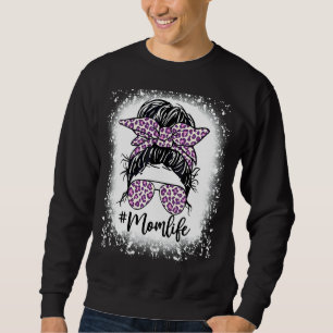 Mama Life Messy Hair Bun Pink Leopard Muttertag Sweatshirt