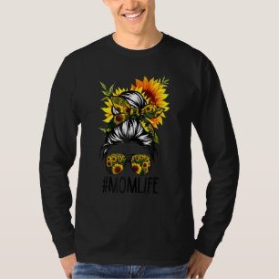 Mama Life Messy Hair Bun Sonnenblume Frauen Mutter T-Shirt