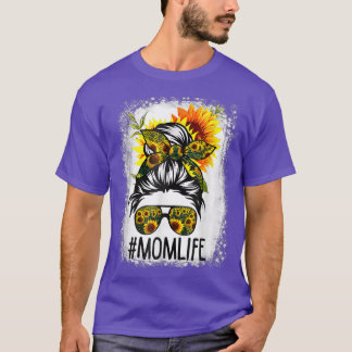 Mama Life Messy Hair Bun Sonnenblume Frauen Mutter T-Shirt