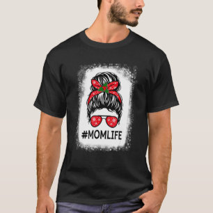 Mama Life Skull Messy Haare Bun Sonnenbrille Mutte T-Shirt