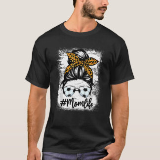 Mama Life Soccer Women Leopard Messy Bun Mother T-Shirt