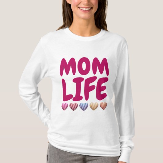 MAMA LIFE-T - SHIRT (Vorderseite)