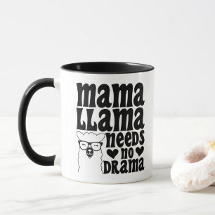 Mama Llama braucht kein Drama Sarcastic Mother Coo Tasse