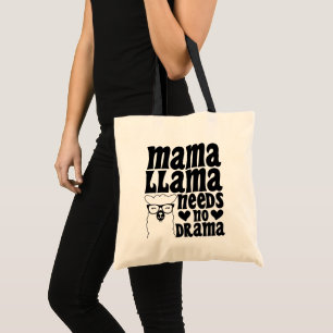Mama Llama braucht kein Drama Sarcastic Mother Coo Tragetasche