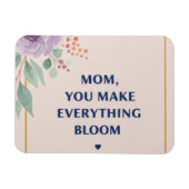 Mama macht alles blühen magnet (Horizontal)