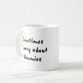 Mama macht sich Sorgen Kaffeetasse (Vorderseite Links)
