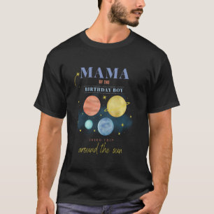 Mama Mama 3. Geburtstag Dritte Reise um die Sun SP T-Shirt