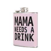 MAMA - MAMA BRAUCHT EINEN GETRÄNKEN Kolben Flachmann (Links)