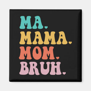 Mama Mama Bruh Heart Mum Life Boys Fun Mütter Day Magnet
