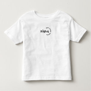Mama- Mama, Friend Mentor Kleinkind Fine Jersey T- Kleinkind T-shirt