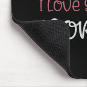 Mama - Mama I Liebe Sie mehr Mousepad (Ecke)