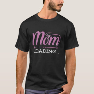 MAMA Mama Loading Muttertag Nachkommen Kinder Gi T-Shirt