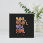 Mama. Mama. Mama. Bruh (Stehend Vorderseite)