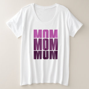 Mama Mama Mama Große Größe T-Shirt