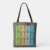 Mama Mama Mama Tasche (Rückseite)