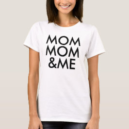 Mama Mama und ich | Baby Kid Boy Girl | LIEBE T-Shirt