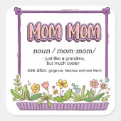 Mama Mama wie ein Oma, aber viel Cooler Quadratischer Aufkleber (Vorderseite)