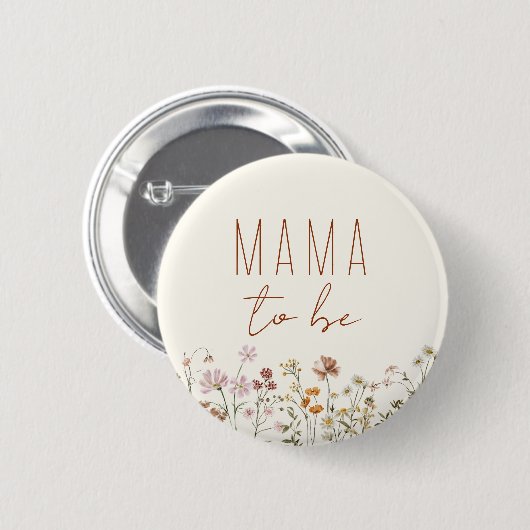 Mama Mama zu Wildblume Kinderdusche Button (Vorne & Hinten)