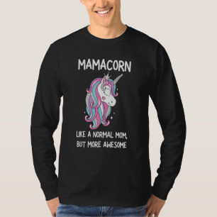 Mama Mamacorn Unicorn Frauentag T-Shirt