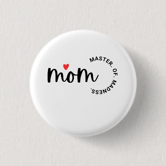 Mama Master of Madness Button (Vorderseite)