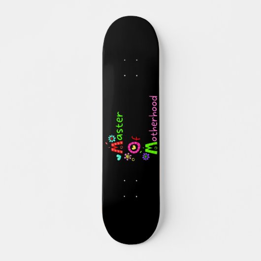 MAMA MASTER OF MOTHERHOOD lustiger Muttertag Skateboard (Vorne)