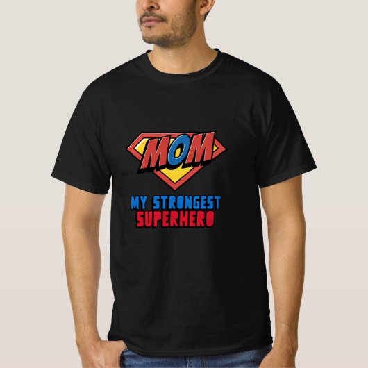 MAMA Mein stärkster Superheld T-Shirt (Vorderseite)
