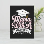 Mama mit Master-Abschluss-Abschluss-Mama Einladung (Stehend Vorderseite)