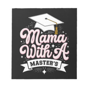 Mama mit Master-Abschluss Abschluss Mama Notizblock