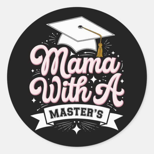 Mama mit Master-Abschluss-Abschluss-Mama Runder Aufkleber (Vorderseite)