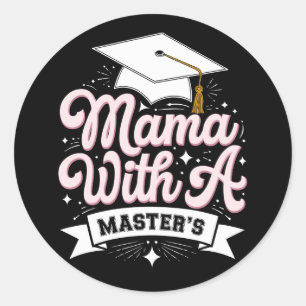 Mama mit Master-Abschluss Abschluss Mama Runder Aufkleber